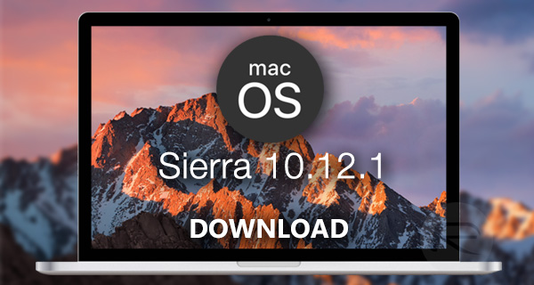 mac os sierra 10.12 download